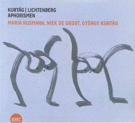 Text: "Kurtág, Lichtenberg Aphorismen. Maria Husmann, Niek de Groot, György Kurtág." Zwei abstrakte Figuren in Grautönen.