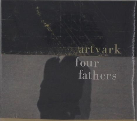 Text: "artvark four fathers". Ein Schatten von zwei Personen vor einem dunklen Hintergrund.