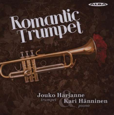 Musik für Trompete &amp; Klavier "Romantic Trumpet", CD
