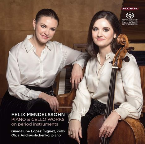 Felix Mendelssohn Bartholdy (1809-1847): Werke für Cello &amp; Klavier, Super Audio CD