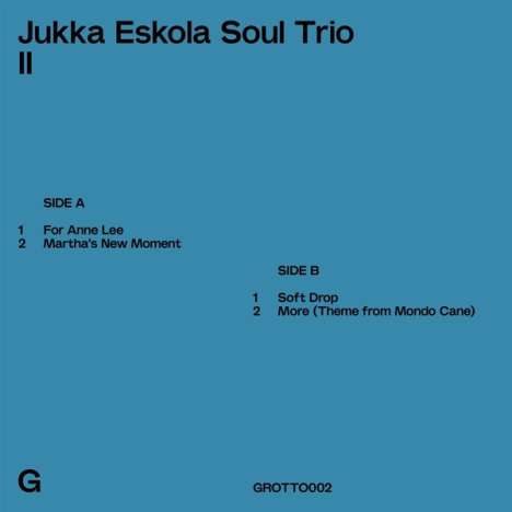 Jukka Eskola (geb. 1978): Jukka Eskola Soul Trio II - Grotto EP, Single 10"