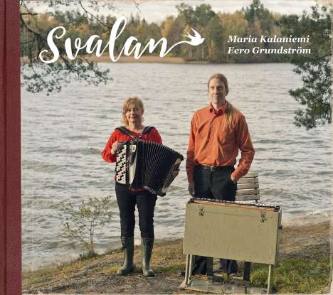 Maria Kalaniemi &amp; Eero Grundström: Svalan, CD