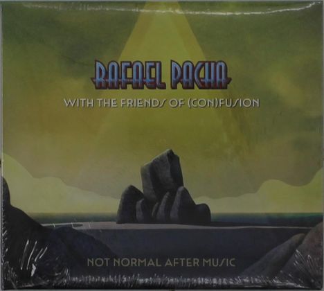 „Rafael Pacha with The Friends of (Con)Fusion“, „Not Normal After Music“. Illustration: Felsen unter gelbem Himmel.