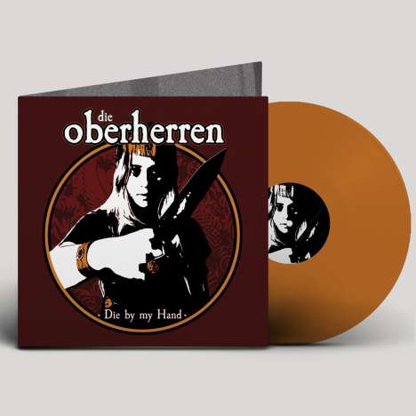 Die Oberherren: Die By My Hand (Limited Edition) (Orange Vinyl), LP