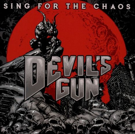Devil's Gun: Sing For The Chaos, CD