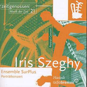 Iris Szeghy (geb. 1956): Musica folclorica für Klarinette,Schlagzeug,Klavier, CD