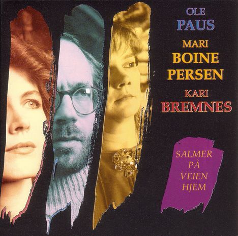Ole Paus, Mari Boine Persen &amp; Kari Bremnes: Salmer Pa Veien Hjem, CD
