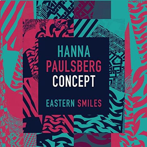 Hanna Paulsberg (geb. 1987): Eastern Smiles (180g), LP