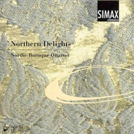 Nordic Baroque Quartet - Northern Delights, CD
