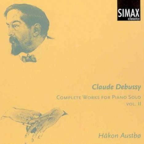 Claude Debussy (1862-1918): Sämtliche Klavierwerke Vol.2, 2 CDs
