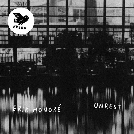 Erik Honore (geb. 1947): Unrest, CD