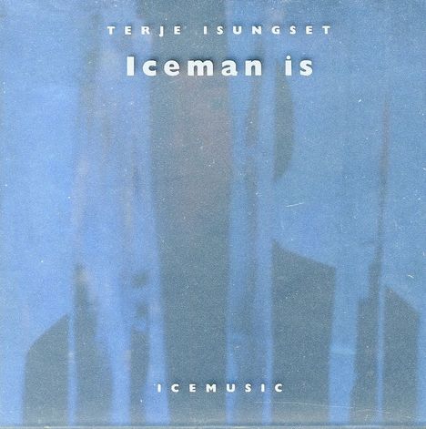 Terje Isungset: Iceman is, CD