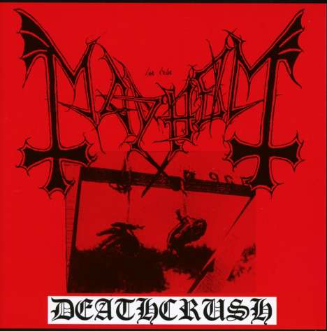Mayhem: Deathercrush, CD