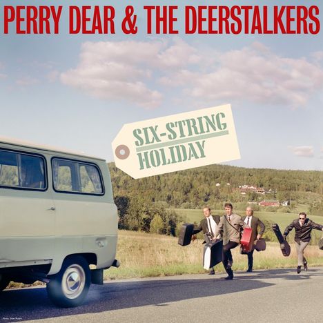 Perry Dear &amp; The Deerstalkers: Six String Holiday, LP