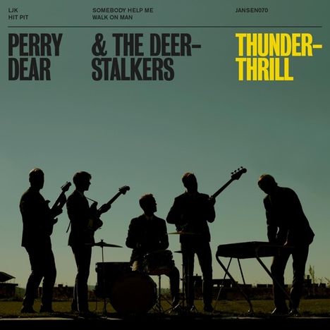 Perry Dear &amp; The Deerstalkers: Thunderthrill, Single 7"