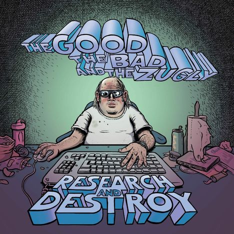 The Good, The Bad And The Zugly: Research And Destroy, CD