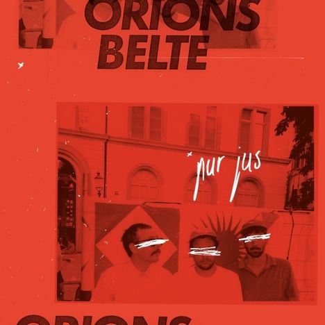 Orions Belte: Pur Jus, LP