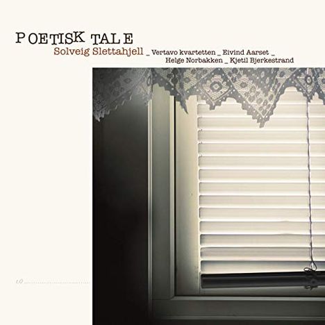 Solveig Slettahjell (geb. 1971): Poetisk Tale, CD