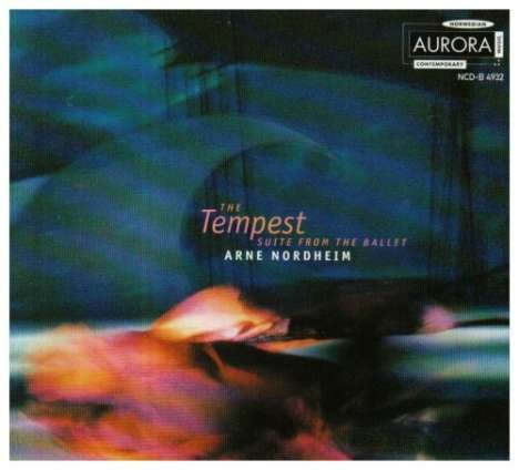 Arne Nordheim (1931-2010): The Tempest - Ballettsuite, CD