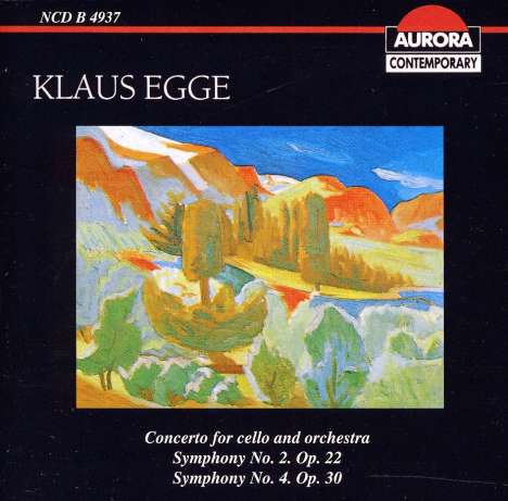 Klaus Egge (1906-1979): Symphonien Nr. 2 &amp; 4, CD