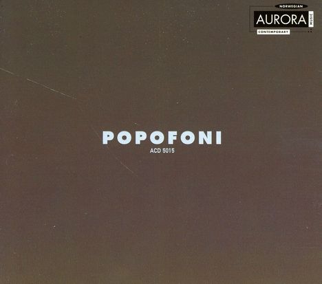 Popofoni - Norwegische Musik des 20.Jh., 2 CDs