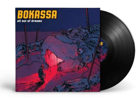 Bokassa: All Out Of Dreams, LP