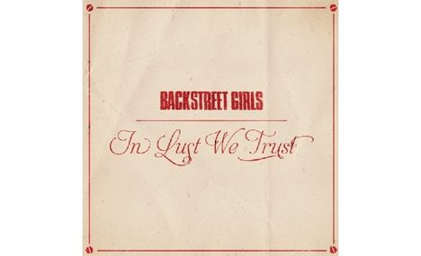 Backstreet Girls: In Lust We Trust, CD