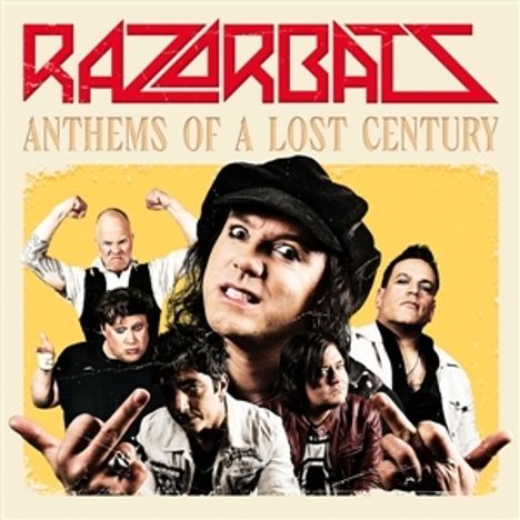 "RAZORBATS - Anthems of a Lost Century" steht über einer Band mit sechs Mitgliedern in rockigen Posen.