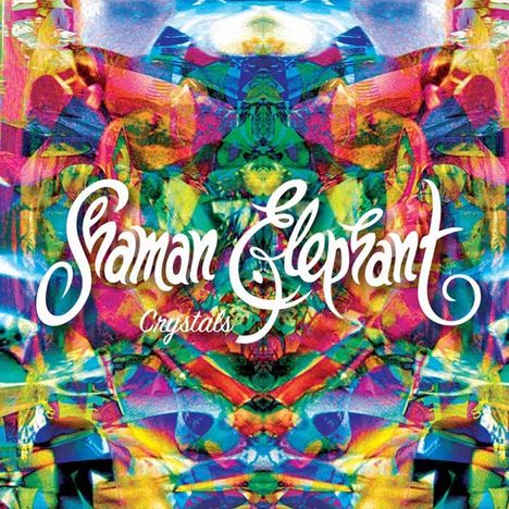 Shaman Elephant: Crystals, CD