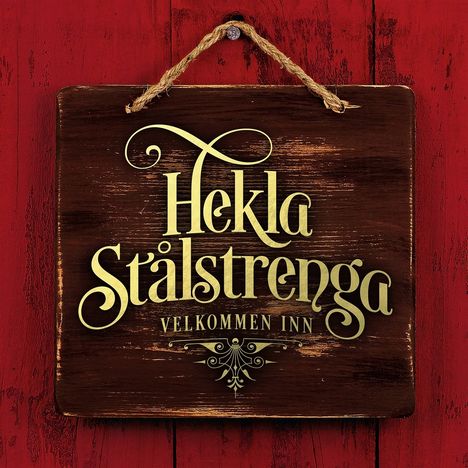 Hekla Stålstrenga: Velkommen Inn, CD