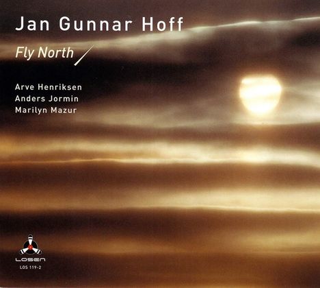 Jan Gunnar Hoff (geb. 1958): Fly North!, CD