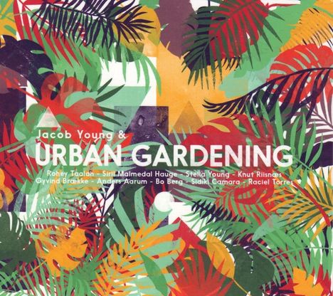 Jacob Young (geb. 1970): Urban Gardening, CD