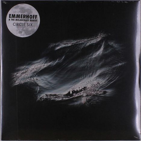 Emmerhoff &amp; The Melancholy Babies: Circle Six (Limited Edition) (Colored Vinyl), LP