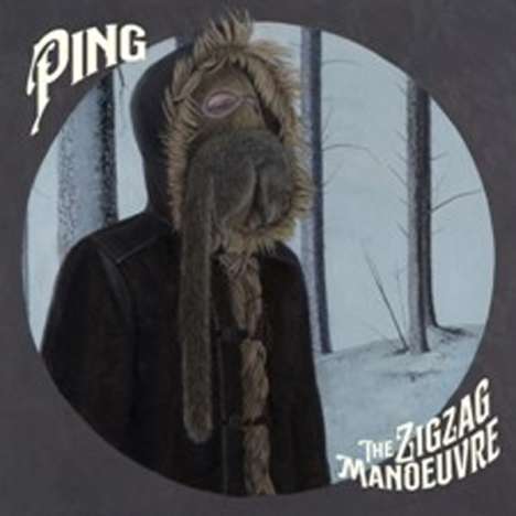 Ping: The Zigzag Manoeuvre, LP