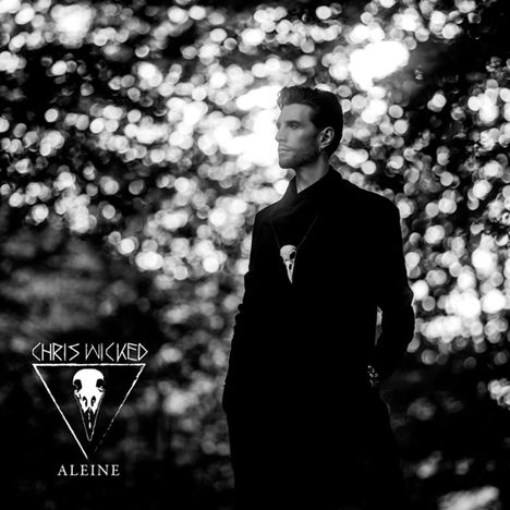 Chris Wicked: Aleine, CD