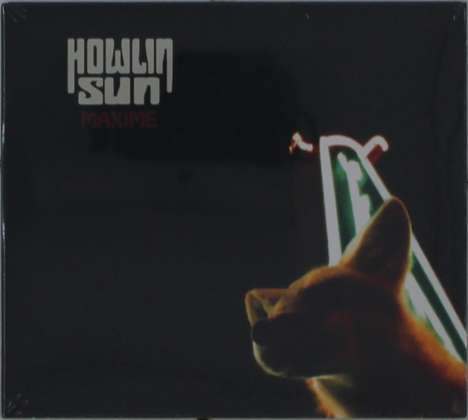 Howlin' Sun: Maxime, CD