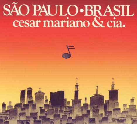 Cesar Mariano &amp; Cia.: Sao Paulo Brasil, CD