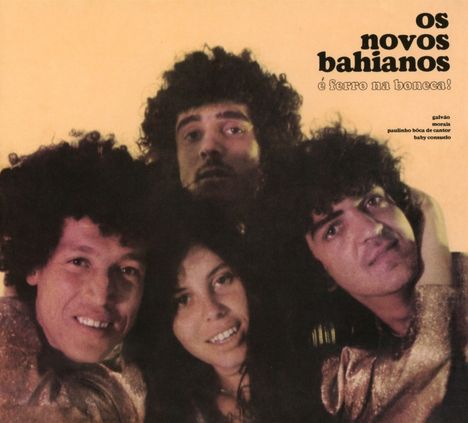 Os Novos Bahianos: E Ferro Na Boneca!, CD