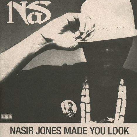 Nas: Made You Look, Single 7"