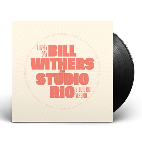 Bill Withers (1938-2020): Lovely Day (Studio Rio Version), Single 7"