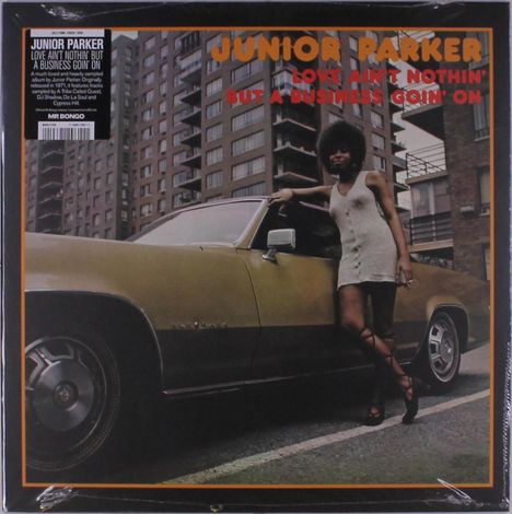 Little Junior Parker (1932-1971): Love Ain't Nothin' But A Business Goin' On, LP