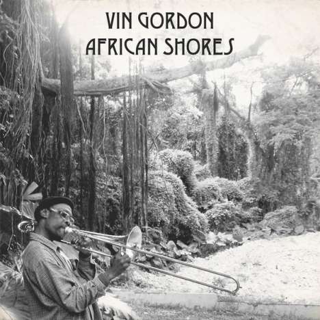 Vin Gordon: African Shores, LP