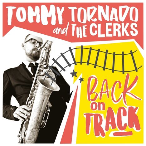 Tommy Tornado: Back On Track, CD