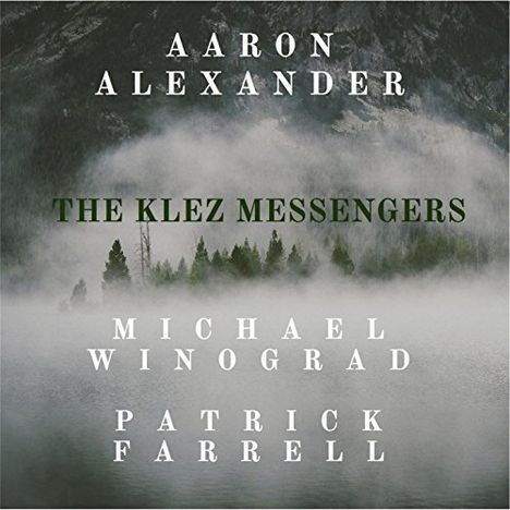 Aaron Alexander: Klez Messengers, CD