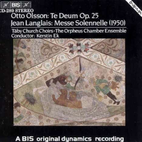 Otto Olsson (1879-1964): Te Deum op.25, CD