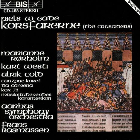 Niels Wilhelm Gade (1817-1890): Korsfarerne op.50 (Dramatische Dichtung), CD