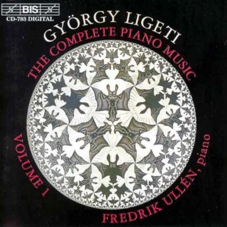 György Ligeti (1923-2006): Sämtliche Klavierwerke Vol.1, CD