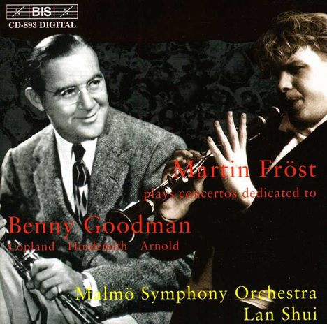 Martin Fröst spielt Benny Goodman gewidmete Konzerte, CD