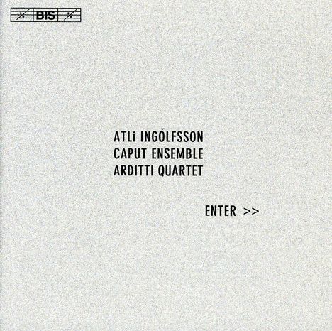 Atli Ingolfsson (geb. 1962): Streichquartett Nr.1, CD