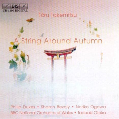 Toru Takemitsu (1930-1996): I Hear the Water Dreaming für Flöte &amp; Orchester, CD